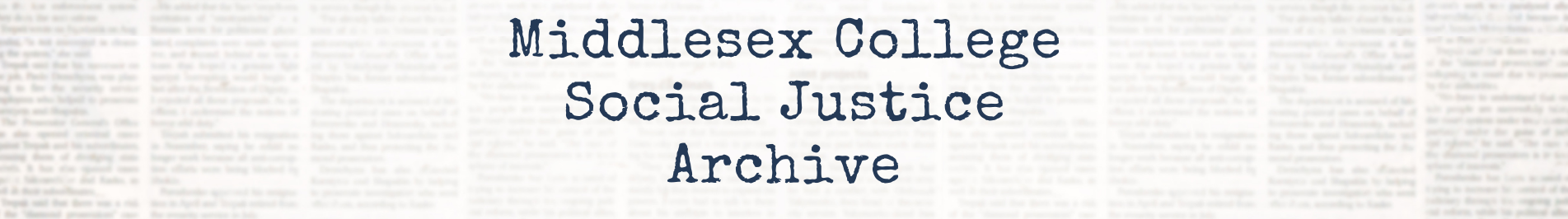 Middlesex College Social Justice Archive